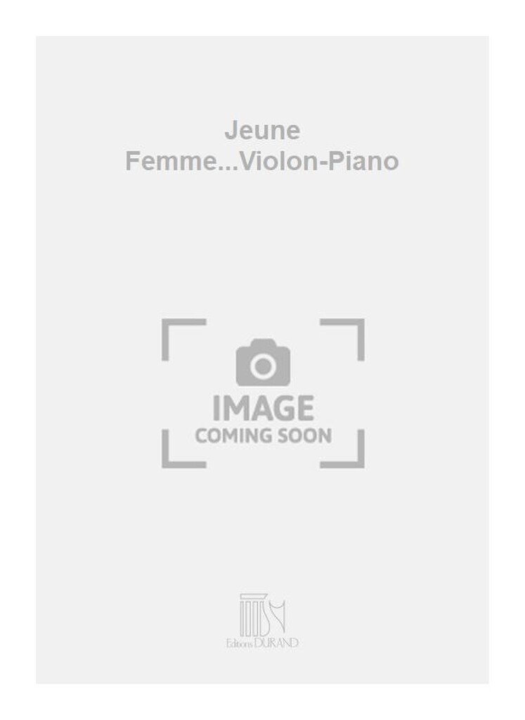 Jeune Femme...Violon-Piano